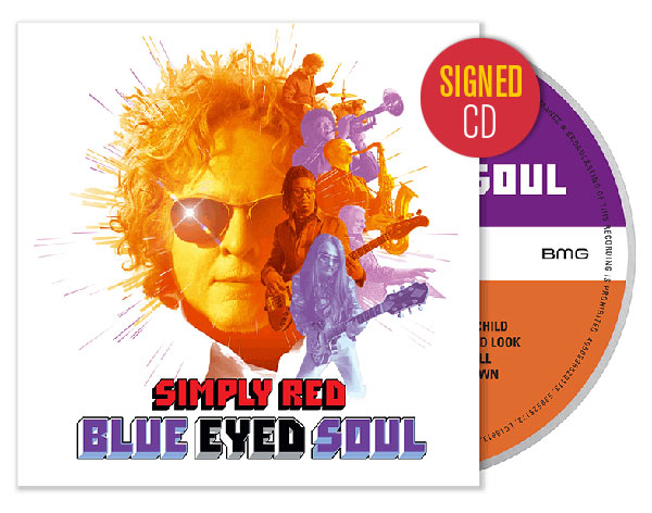 Pre-order Simply Red's new album Blue Eyed Soul as a signed CD edition