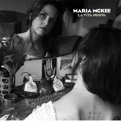 Maria McKee / La Vita Nuova