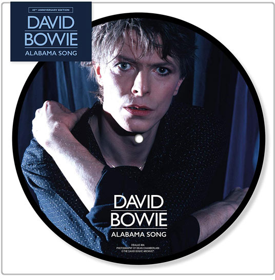 David Bowie / Alabama Song 40th anniversary 7" picture disc