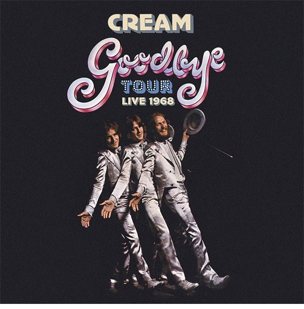 Cream / Goodbye Tour Live 1968