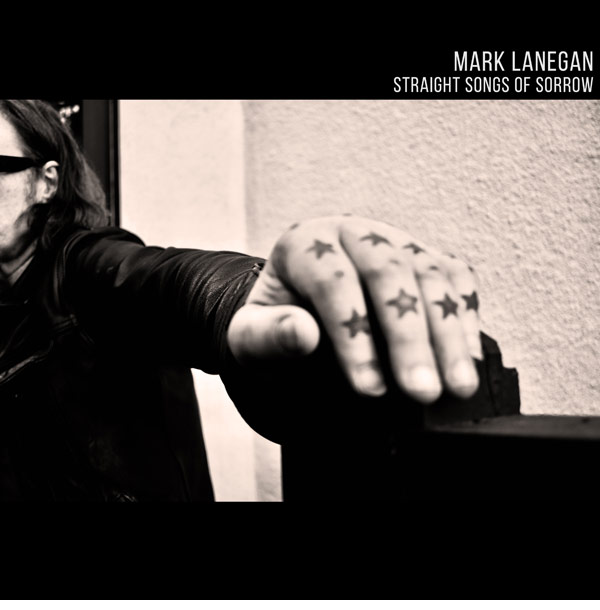 Mark Lanegan / Straight Songs Of Sorrow new album