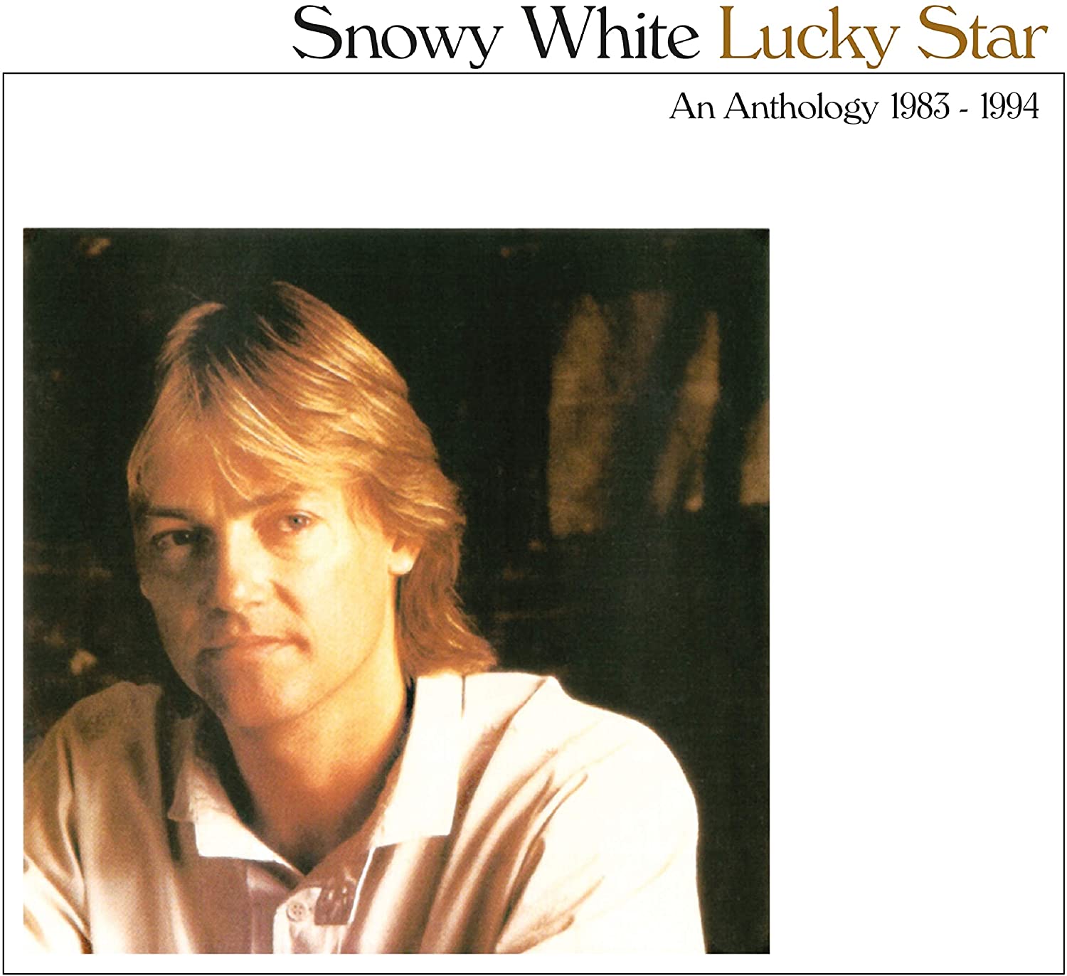Snowy White / Lucky Star: An Anthology 1983-1994