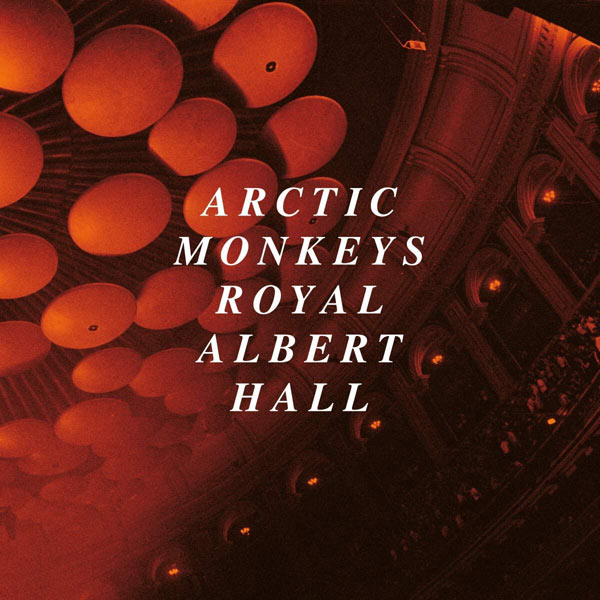 Artic Monkeys / Live at the Royal Albert Hall