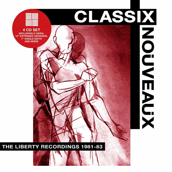 Classix Nouveaux / The Liberty Recordings 1981-1983