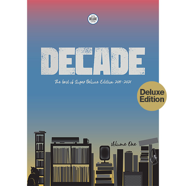 DECADE: The best of Super Deluxe Edition / pre-order new 128-page book