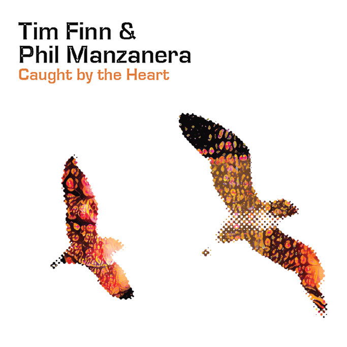 Tim Finn and Phil Manzanera / Caught by the Heart