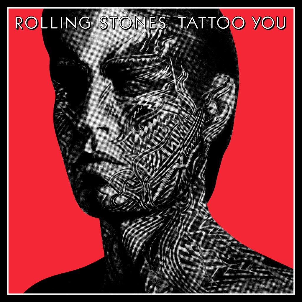 The Rolling Stones / Tattoo You 40th anniversary reissue