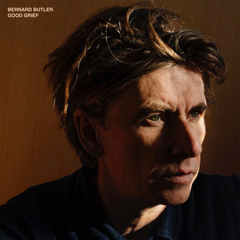 Bernard Butler / Good Grief (new studio album)